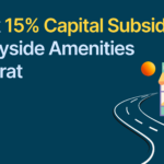 Unlock 15% Capital Subsidy on Wayside Amenities in Gujarat