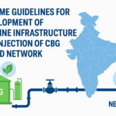 Pipeline Subsidy for CBG Plants under DPI Scheme for CBG–CGD Pipeline